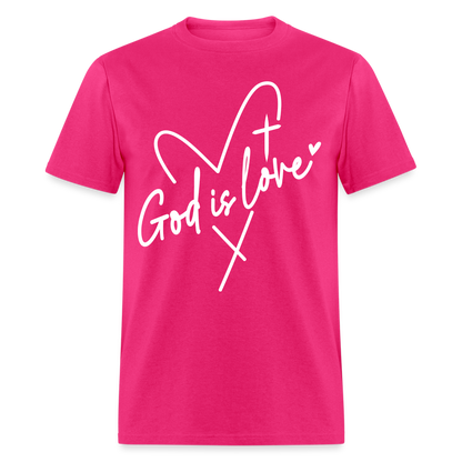 God is Love T-Shirt (White Letters) - fuchsia