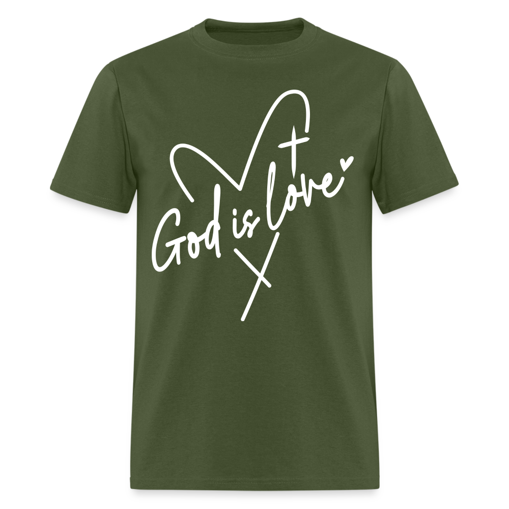 God is Love T-Shirt (White Letters) - military green