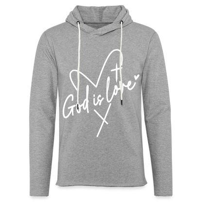 God is Love : Lightweight Terry Hoodie (White Letters) - heather gray