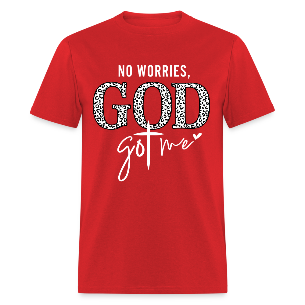 No Worries God Got Me T-Shirt (White Letters) - red