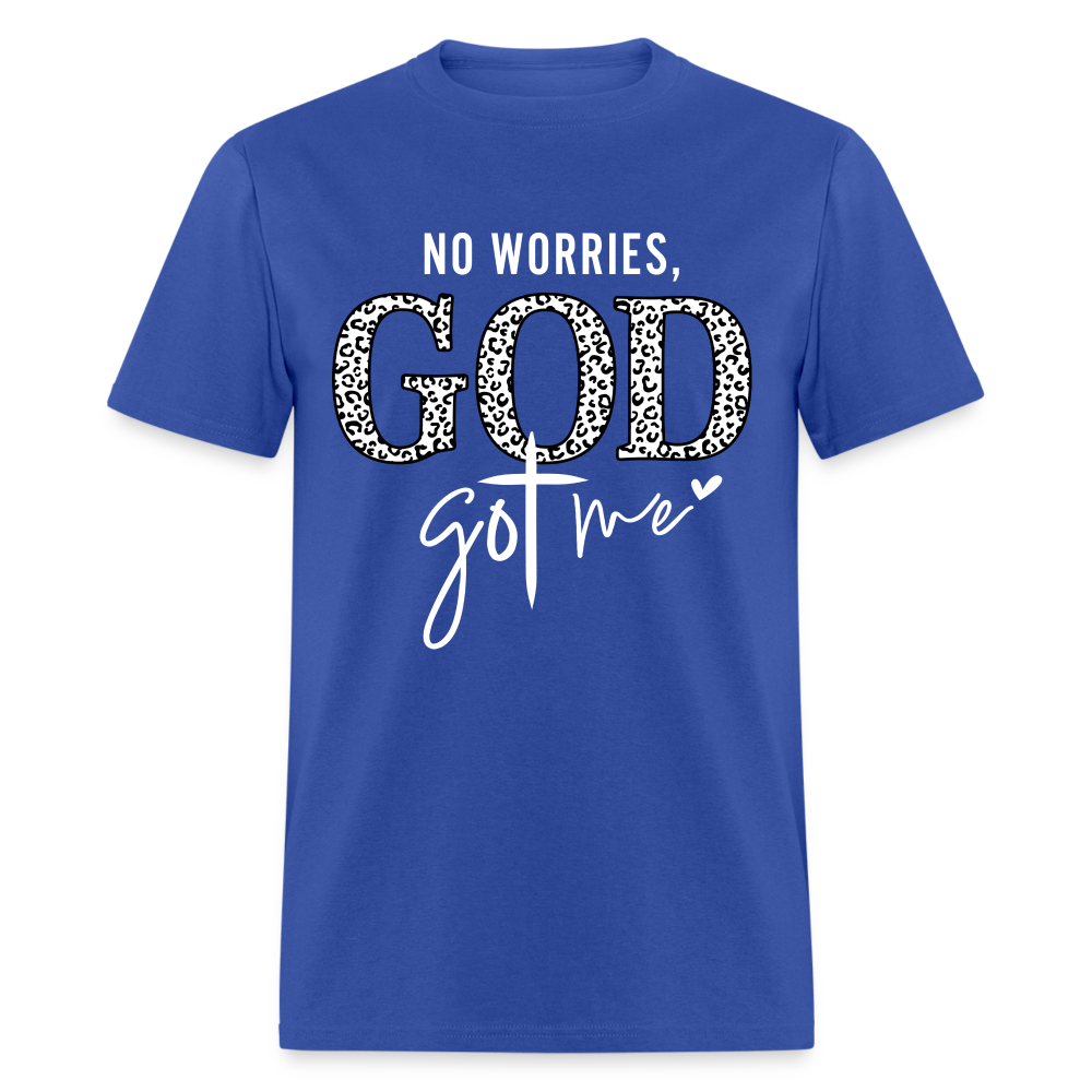 No Worries God Got Me T-Shirt (White Letters) - royal blue