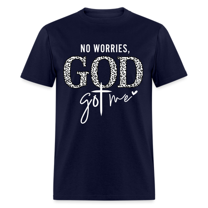No Worries God Got Me T-Shirt (White Letters) - navy