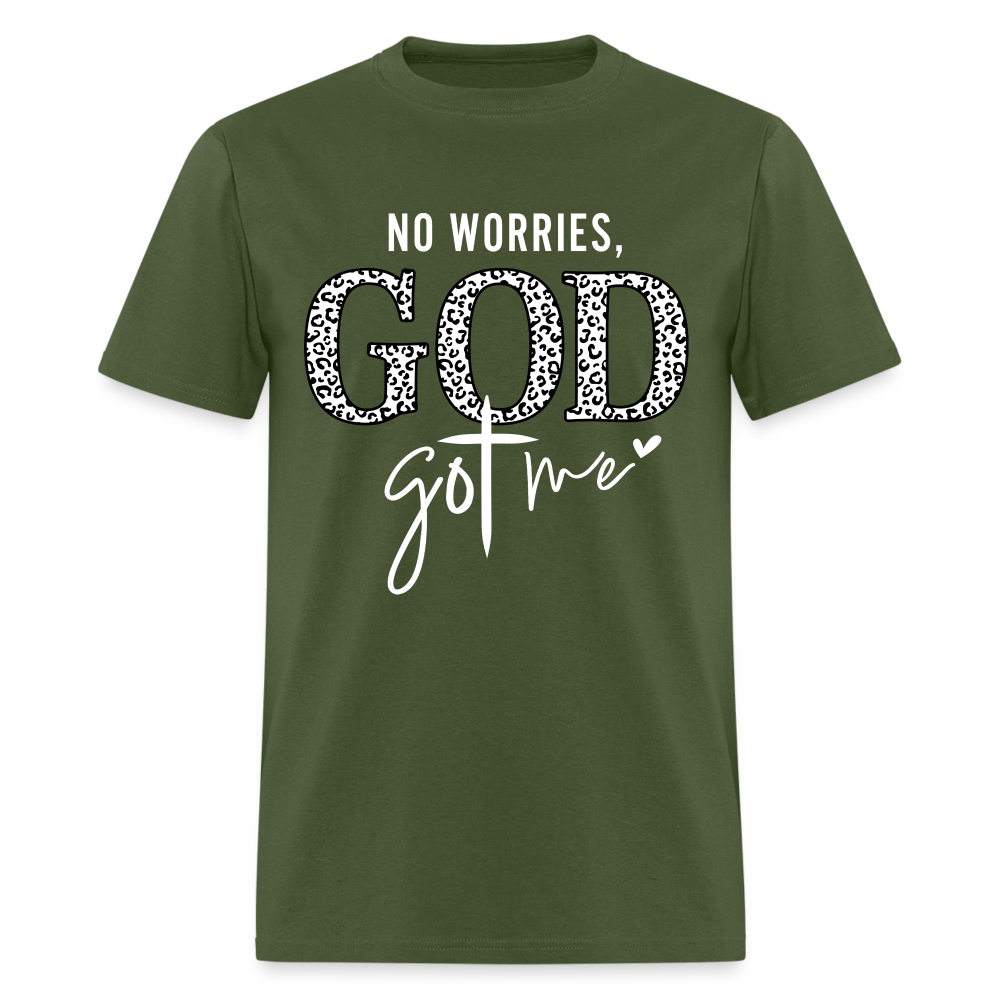 No Worries God Got Me T-Shirt (White Letters) - military green