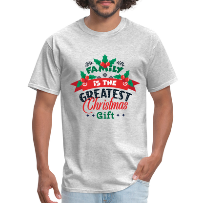 Family is the Greatest Christmas Gift T-Shirt - heather gray
