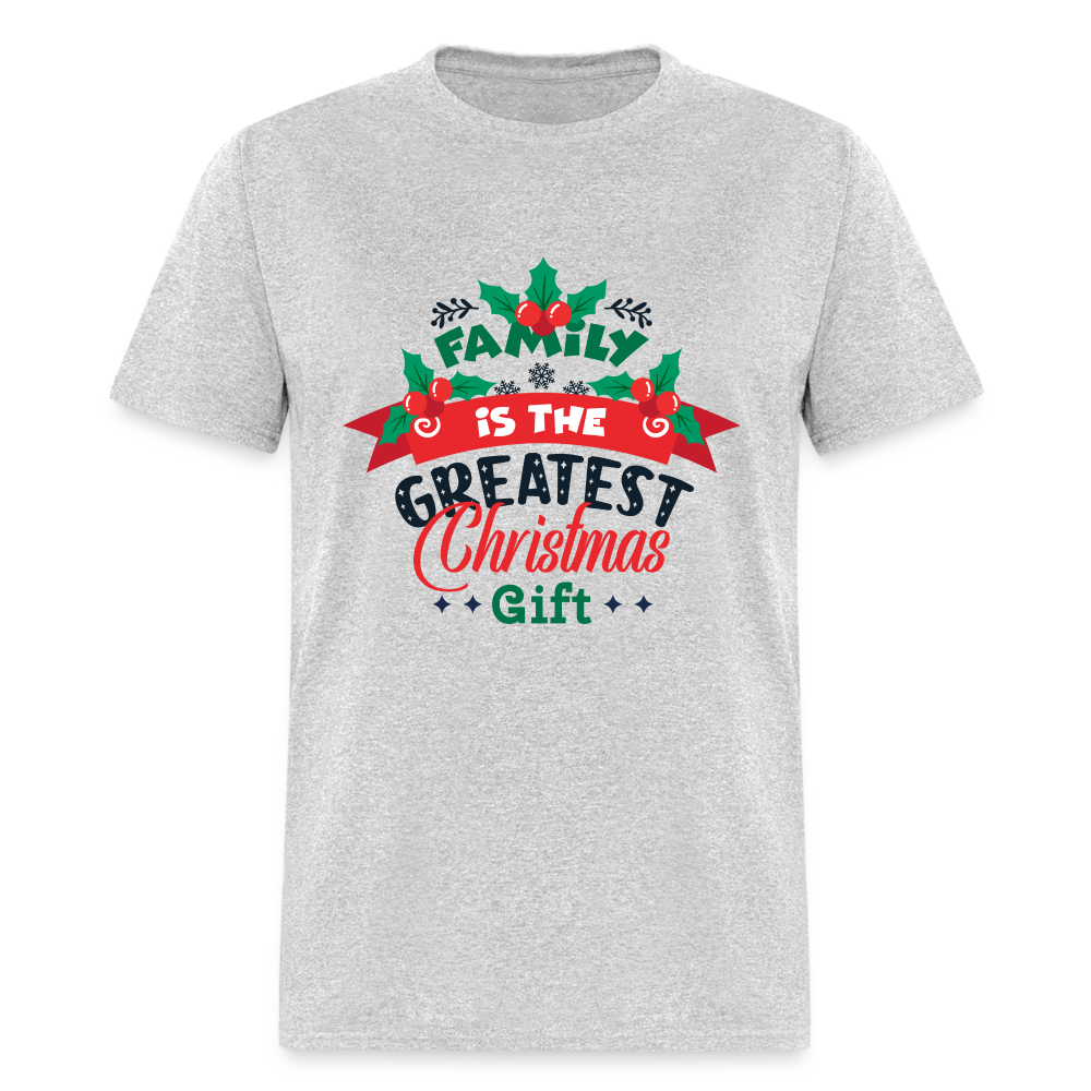 Family is the Greatest Christmas Gift T-Shirt - heather gray