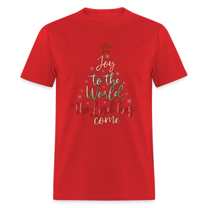 Joy To The World The Lord Has Come T-Shirt - red