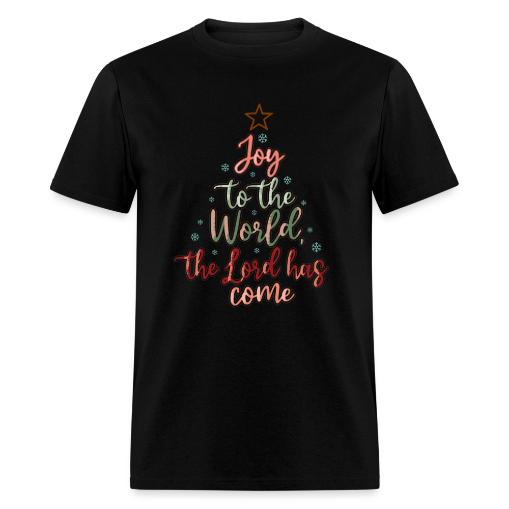 Joy To The World The Lord Has Come T-Shirt - black