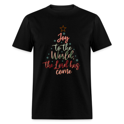 Joy To The World The Lord Has Come T-Shirt - black