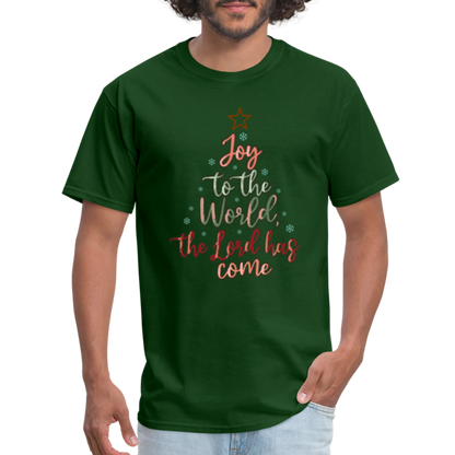 Joy To The World The Lord Has Come T-Shirt - forest green