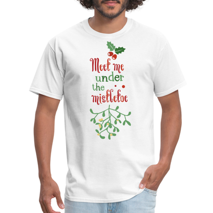 Meet Me Under The Mistletoe T-Shirt - white