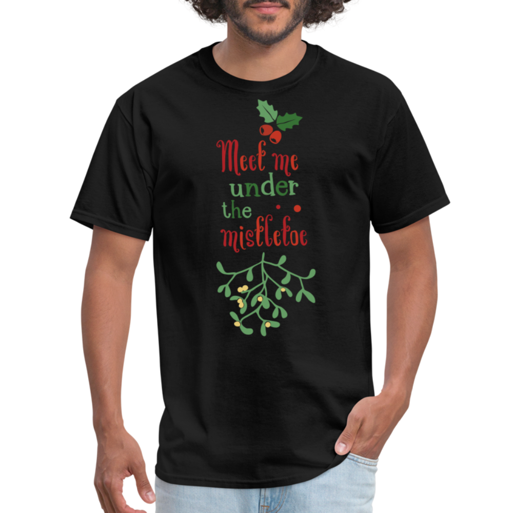 Meet Me Under The Mistletoe T-Shirt - black