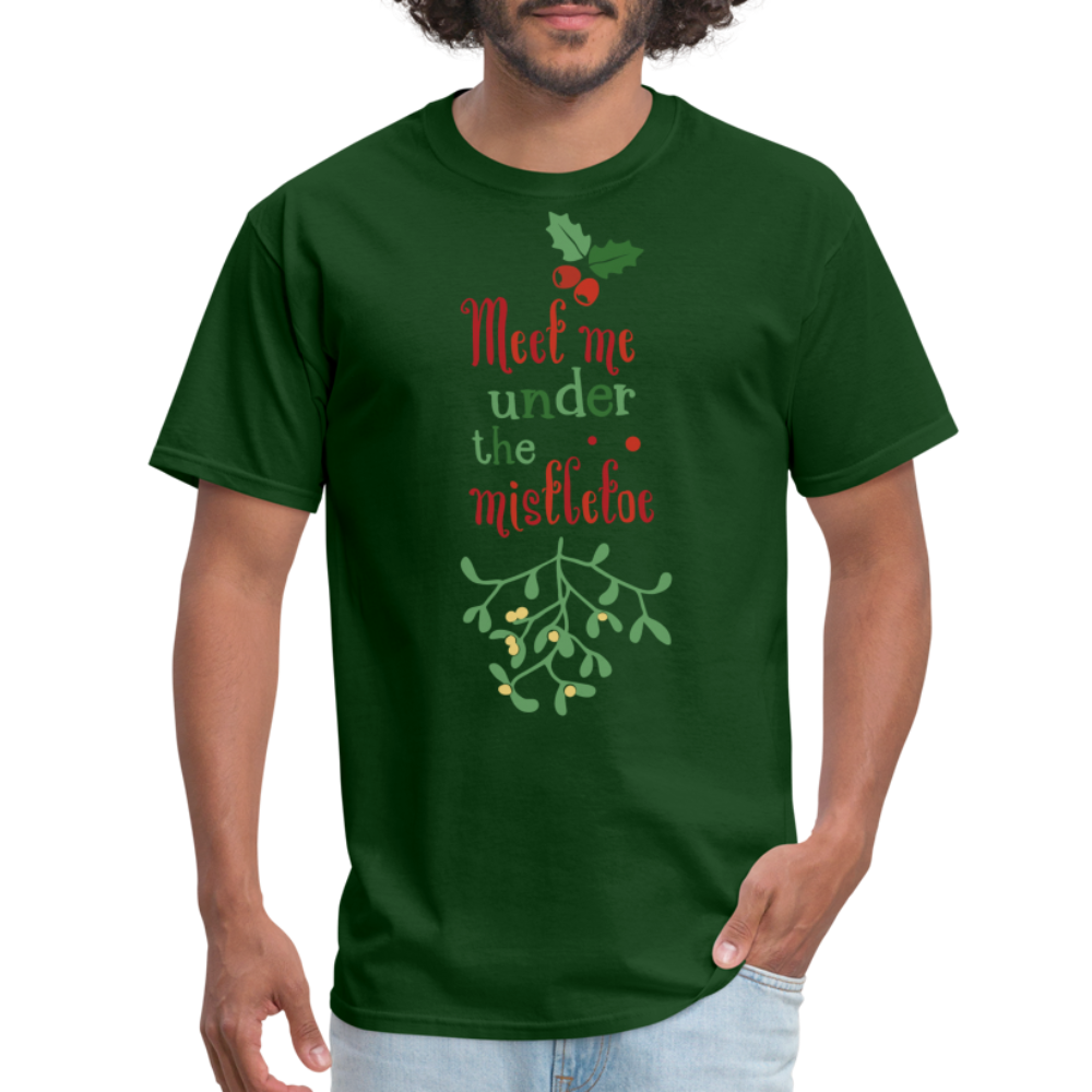 Meet Me Under The Mistletoe T-Shirt - forest green