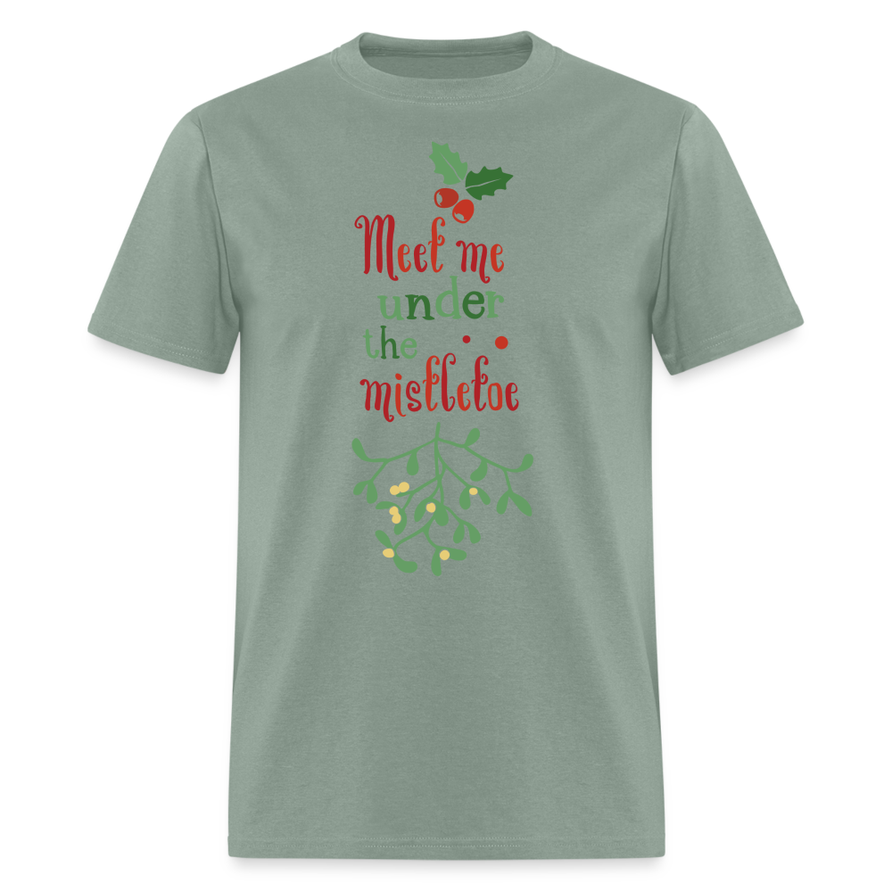 Meet Me Under The Mistletoe T-Shirt - sage