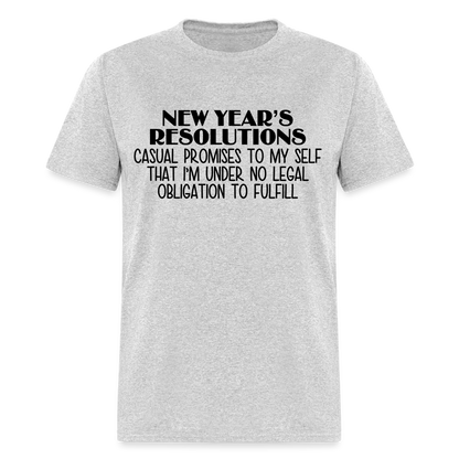 New Year's Resolution - Casual Promises T-Shirt - heather gray