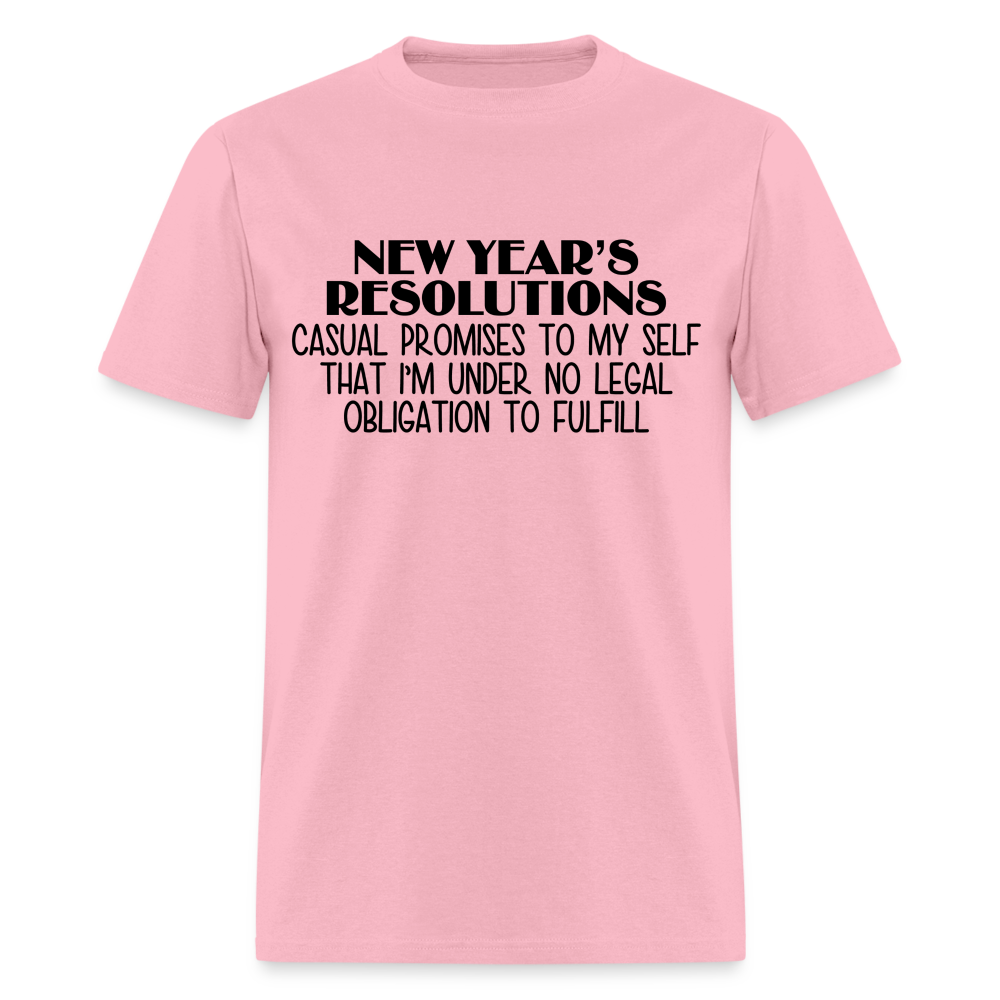 New Year's Resolution - Casual Promises T-Shirt - pink