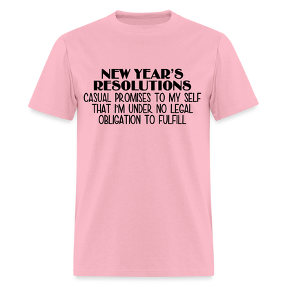 New Year's Resolution - Casual Promises T-Shirt - pink