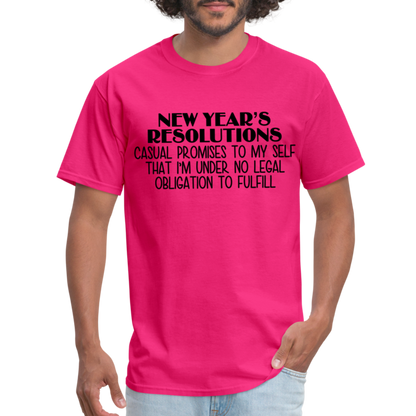 New Year's Resolution - Casual Promises T-Shirt - fuchsia