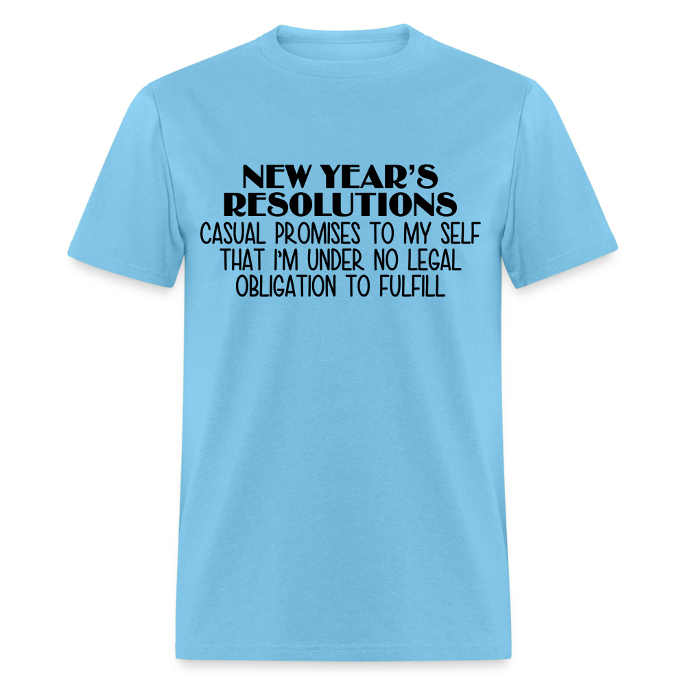 New Year's Resolution - Casual Promises T-Shirt - aquatic blue