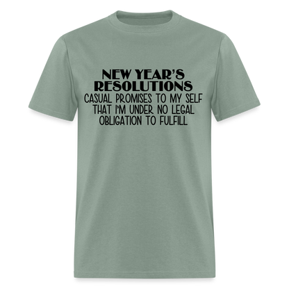 New Year's Resolution - Casual Promises T-Shirt - sage