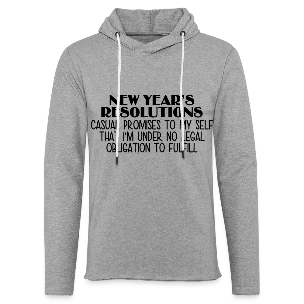 New Year's Resolution - Casual Promises : Lightweight Terry Hoodie - heather gray