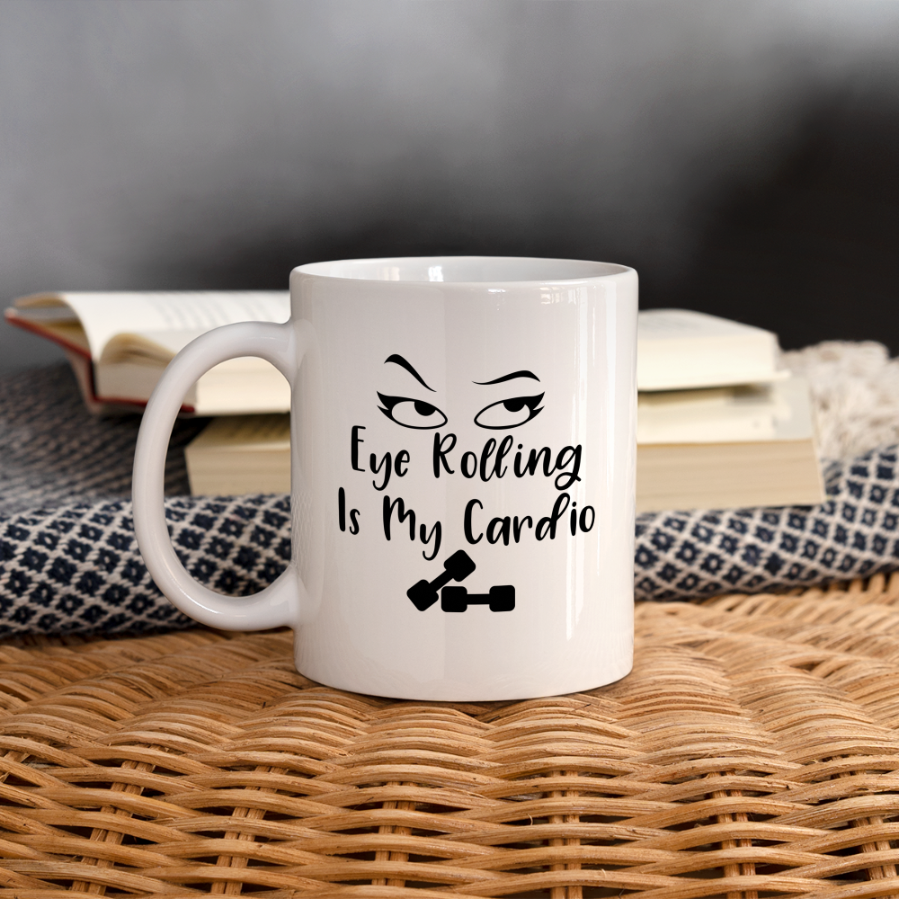 Eye Rolling is My Cardio Coffee Mug - white