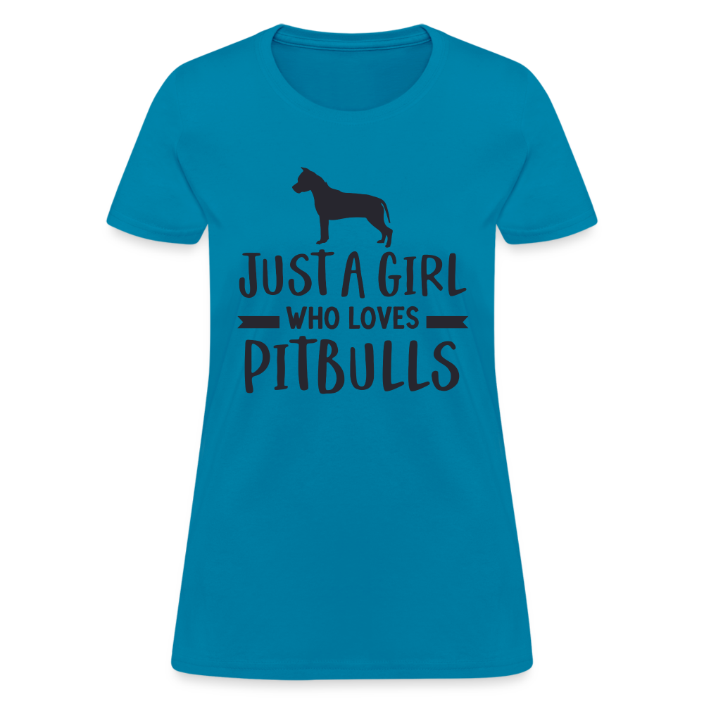 Just a Girl Who Loves Pitbulls T-Shirt - turquoise