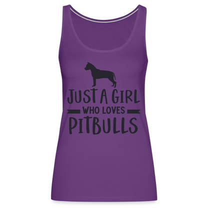 Just a Girl Who Loves Pitbulls : Women’s Premium Tank Top - purple