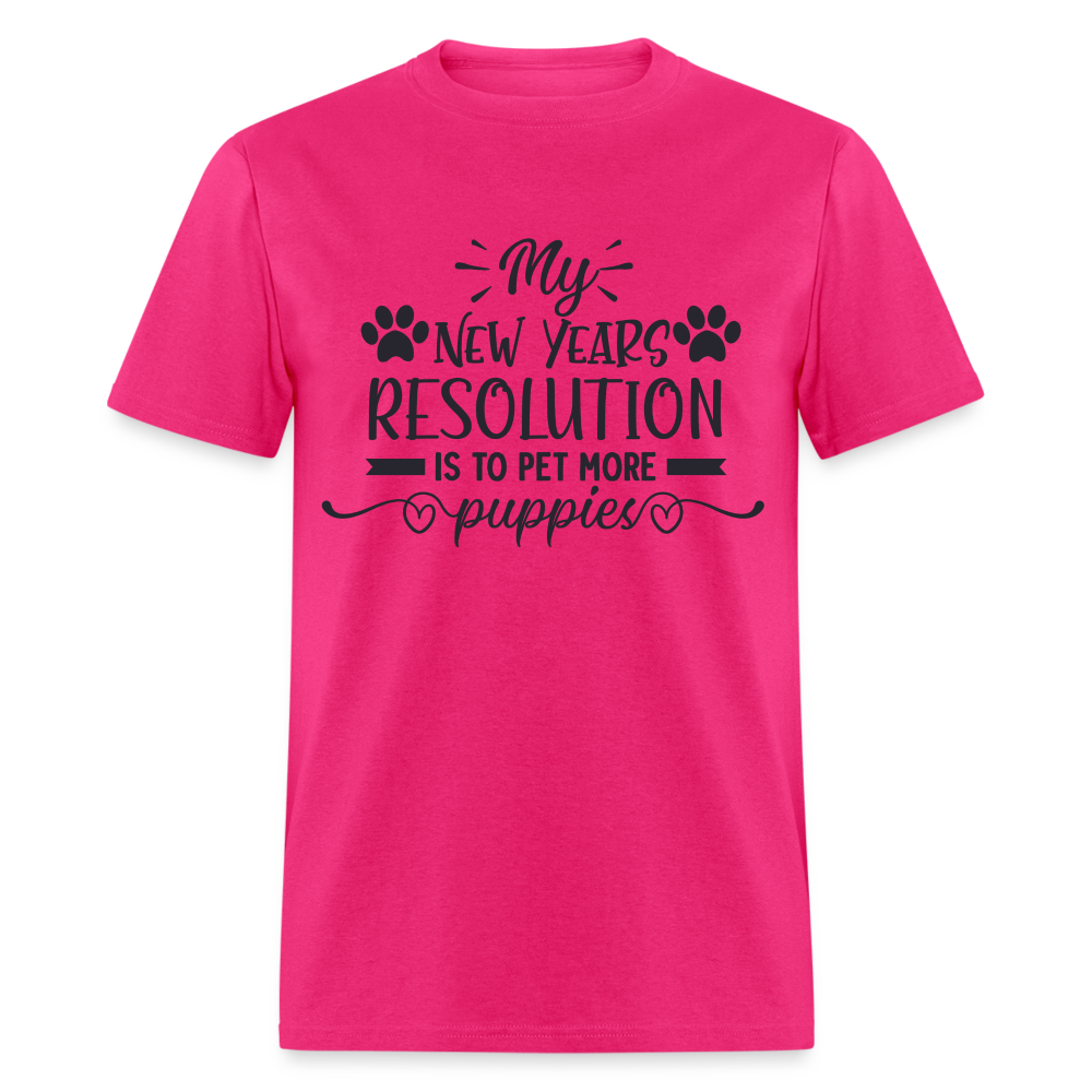 My New Years Resolution Is To Pet More Puppies T-Shirt - fuchsia