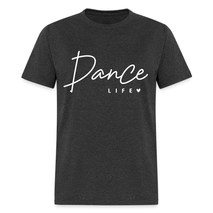 Dance Life T-Shirt - heather black