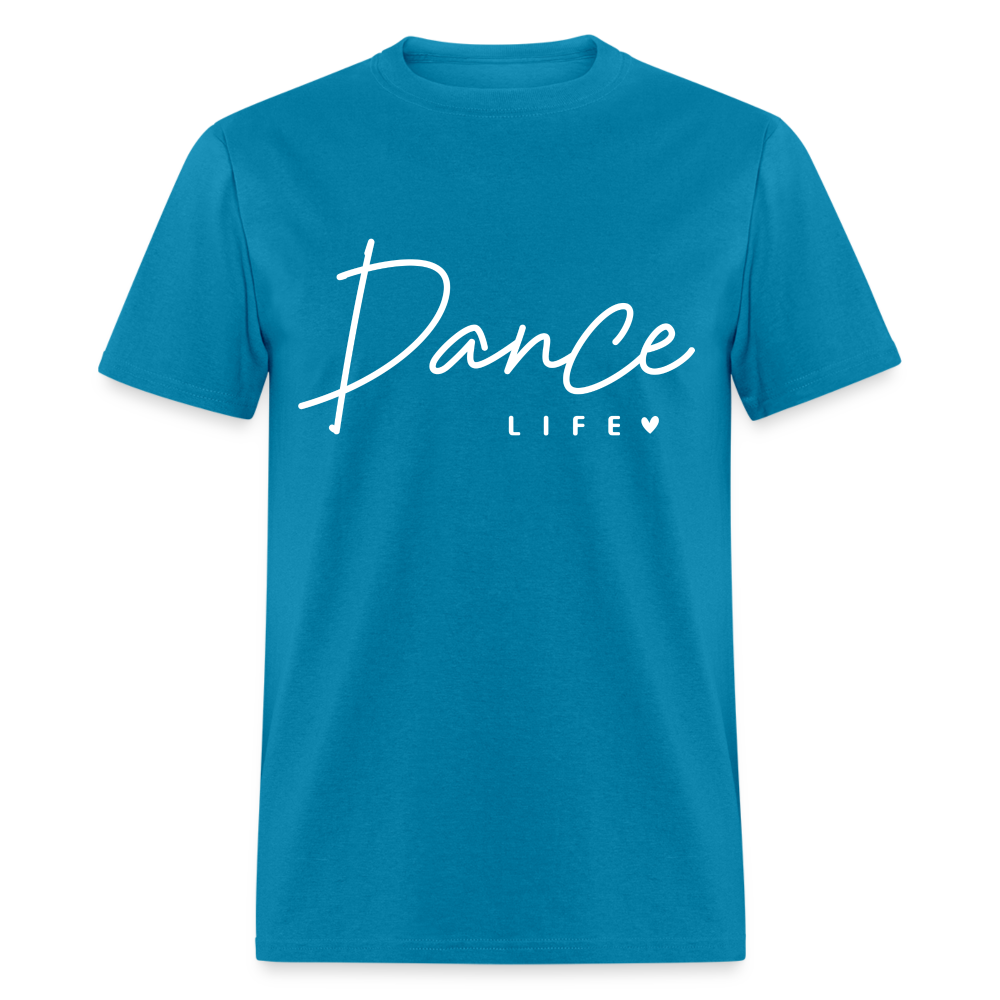 Dance Life T-Shirt - turquoise