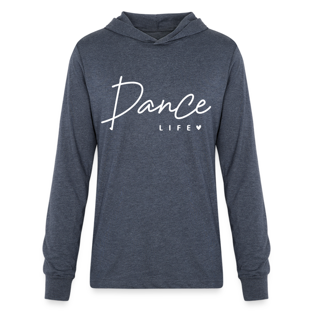 Dance Life :  Long Sleeve Hoodie Shirt - heather navy