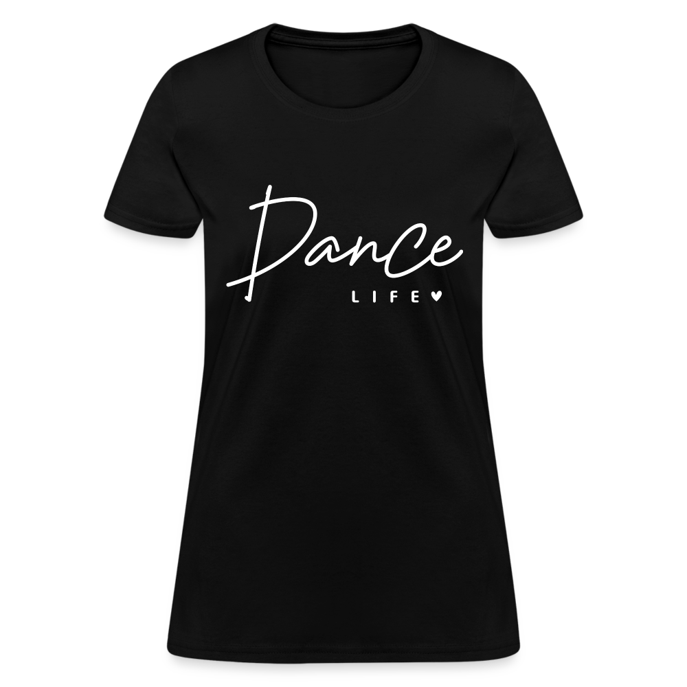 Dance Life Women's T-Shirt - black