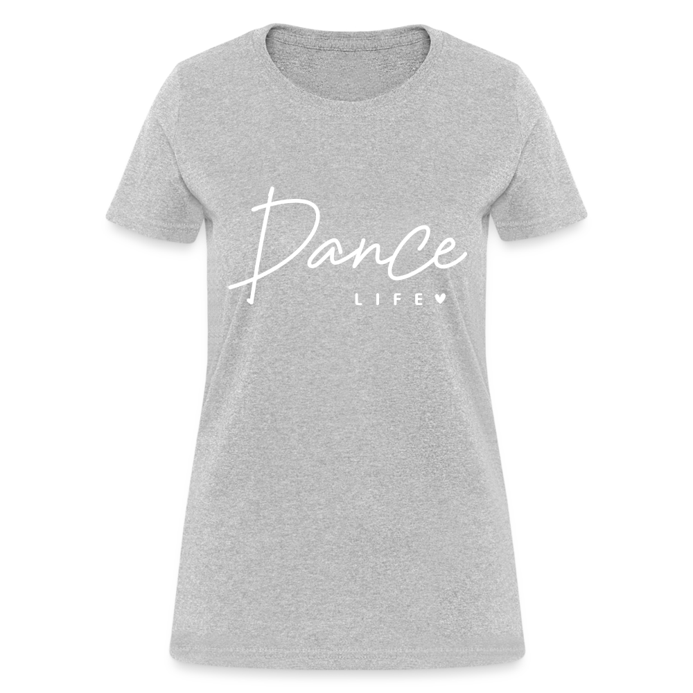 Dance Life Women's T-Shirt - heather gray