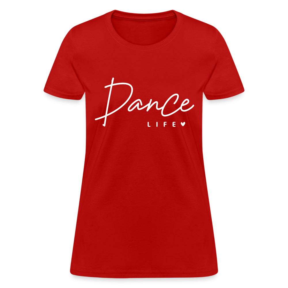 Dance Life Women's T-Shirt - red