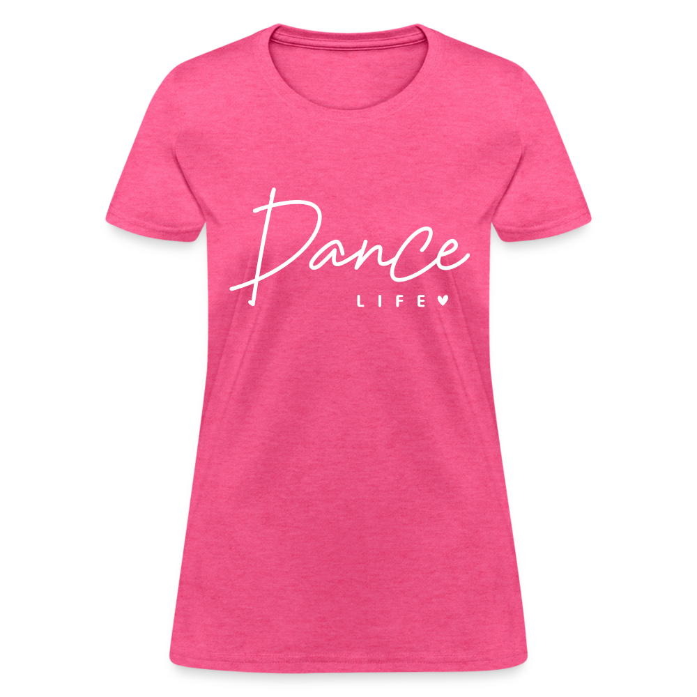 Dance Life Women's T-Shirt - heather pink