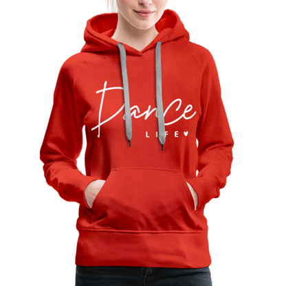 Dance Life : Women’s Premium Hoodie - red