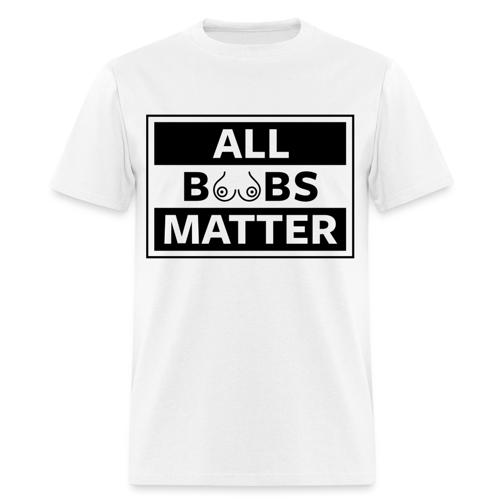 All Boobs Matter T-Shirt - white