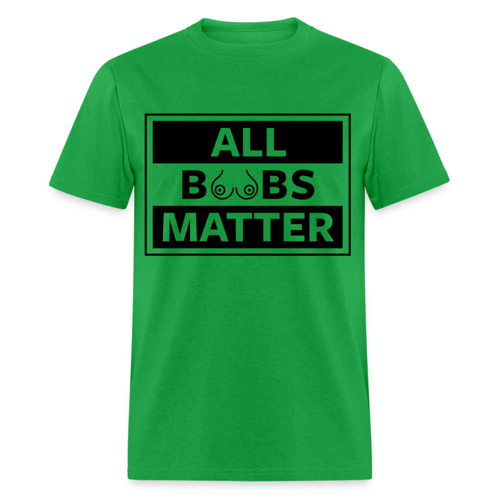 All Boobs Matter T-Shirt - bright green