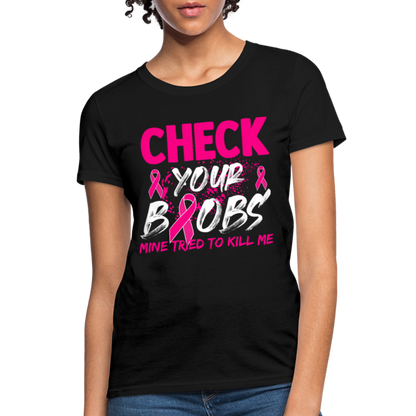 Check Your Boobs T-Shirt (Breast Cancer Awareness) - black
