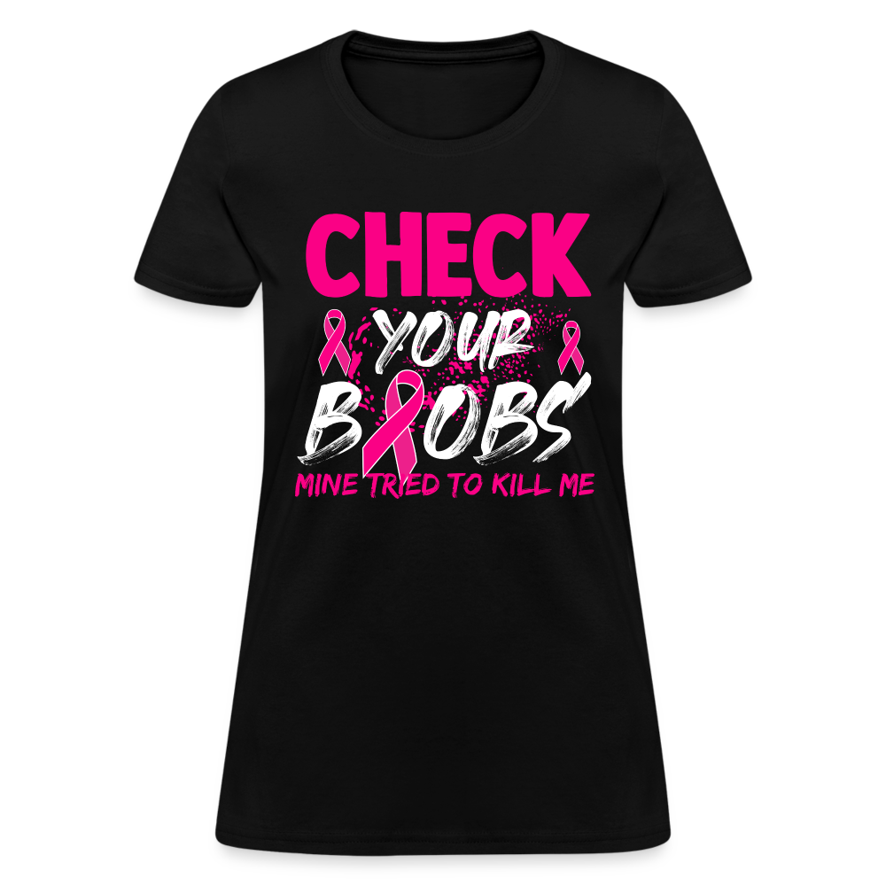 Check Your Boobs T-Shirt (Breast Cancer Awareness) - black