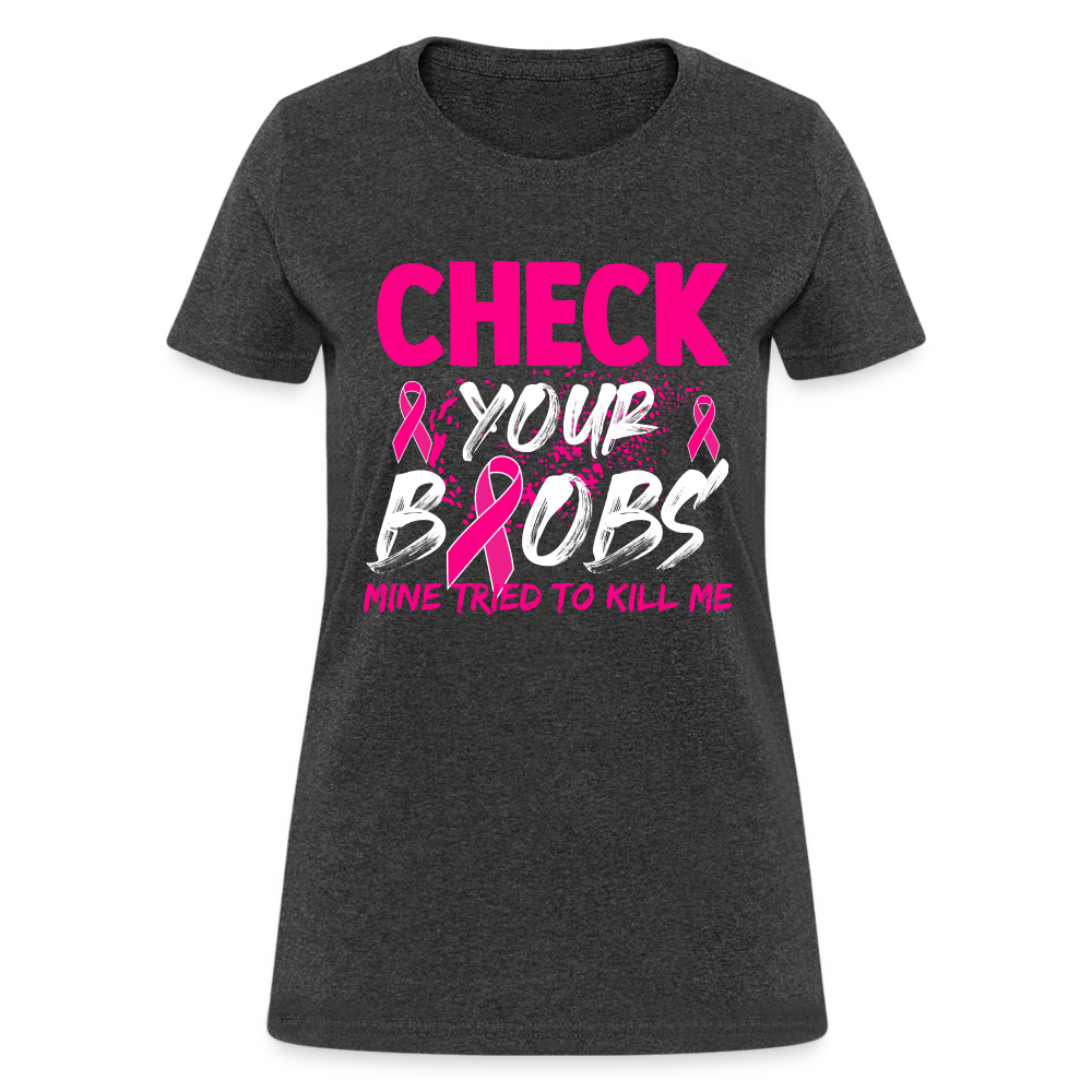 Check Your Boobs T-Shirt (Breast Cancer Awareness) - heather black