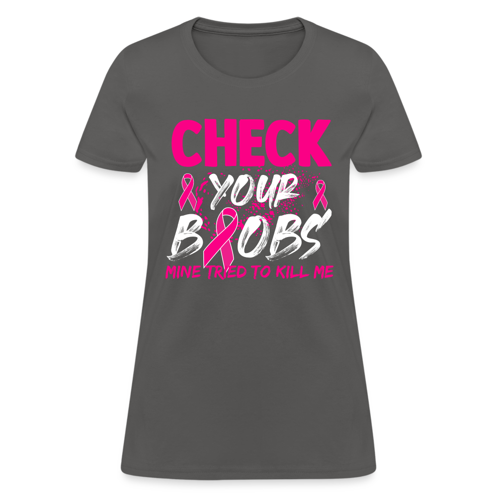 Check Your Boobs T-Shirt (Breast Cancer Awareness) - charcoal