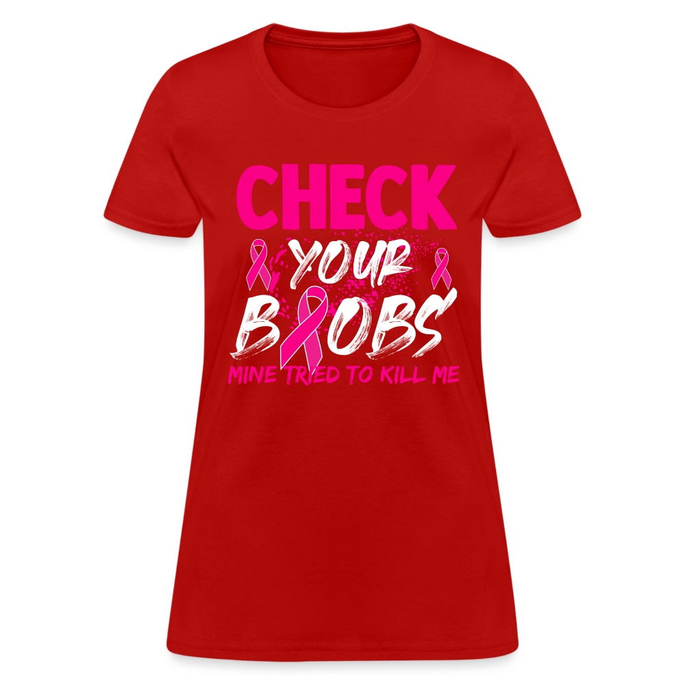 Check Your Boobs T-Shirt (Breast Cancer Awareness) - red