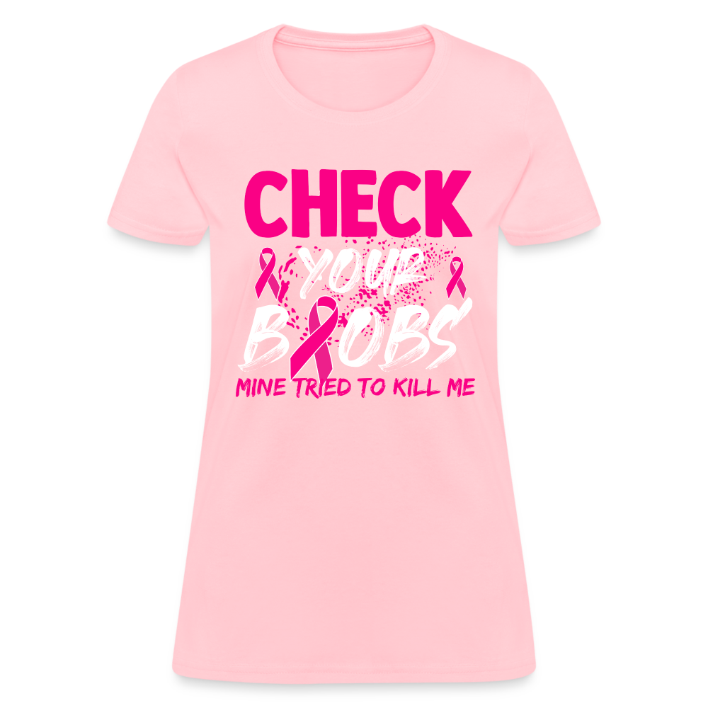 Check Your Boobs T-Shirt (Breast Cancer Awareness) - pink