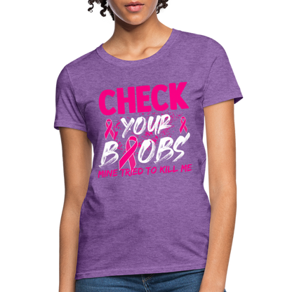 Check Your Boobs T-Shirt (Breast Cancer Awareness) - purple heather