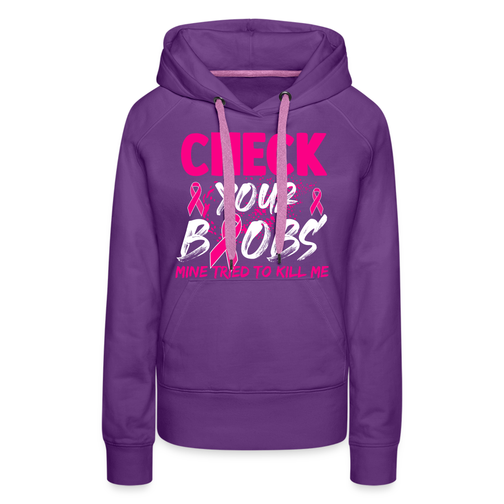 Check Your Boobs Women’s Premium Hoodie (Breast Cancer Awareness) - purple 