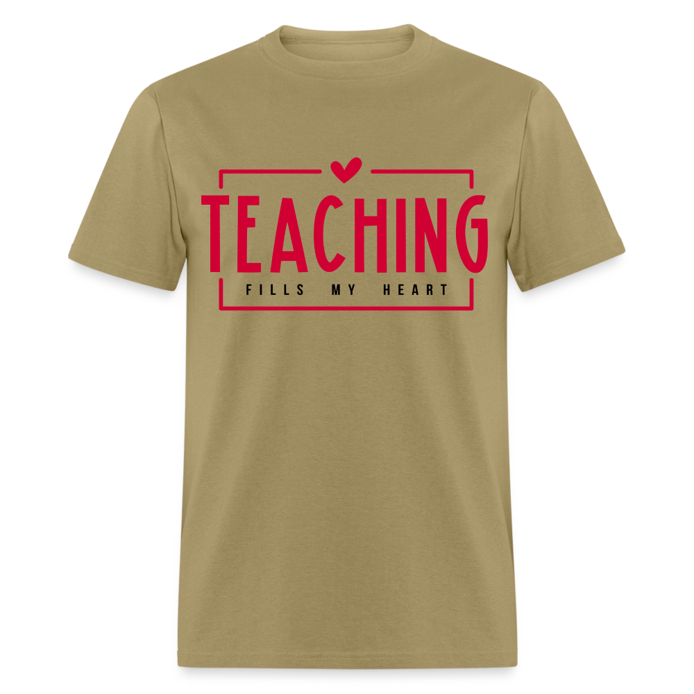 Teaching Fills My Heart T-Shirt - khaki