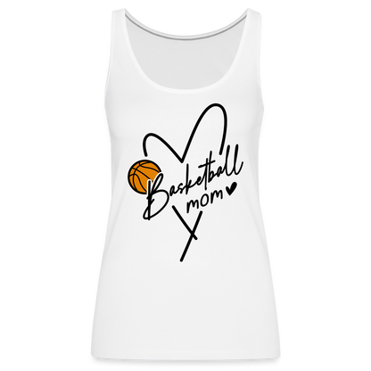 Basketball Mom : Women’s Premium Tank Top - white