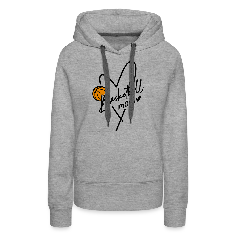 Basketball Mom : Women’s Premium Hoodie - heather grey