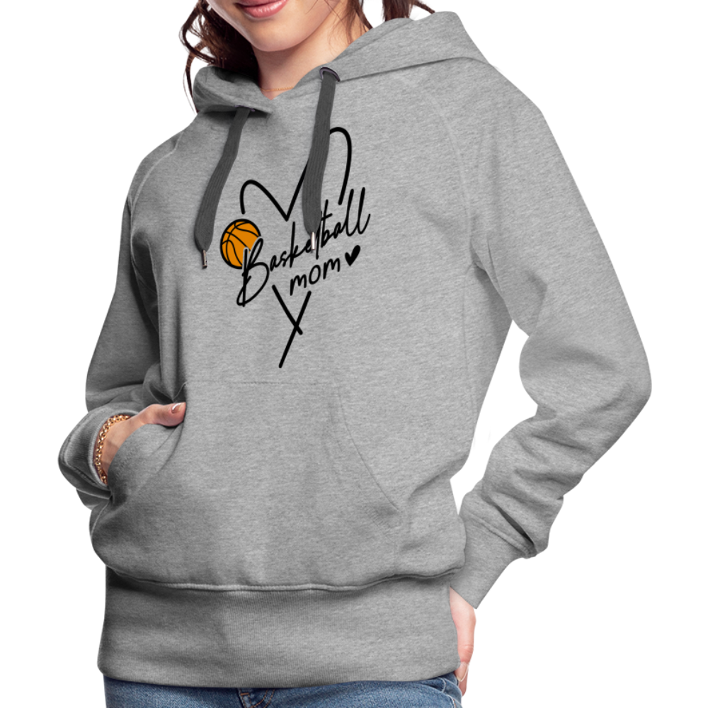 Basketball Mom : Women’s Premium Hoodie - heather grey